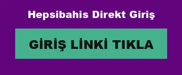 Hepsibahis Direkt Giriş infografik